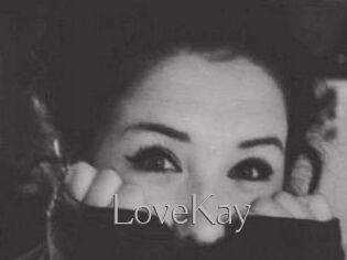LoveKay