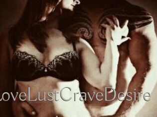 LoveLustCraveDesire