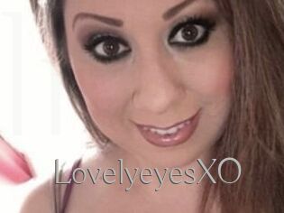 LovelyeyesXO
