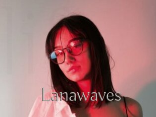 Lanawaves