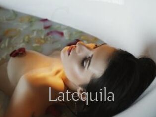 Latequila