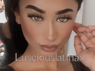 Lusciouslatinax