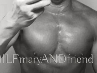 MILFmaryANDfriend