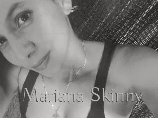 Mariana_Skinny