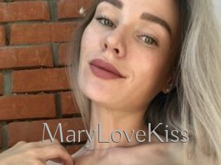 MaryLoveKiss