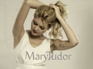 MaryTudor