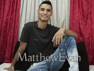 MatthewEvan
