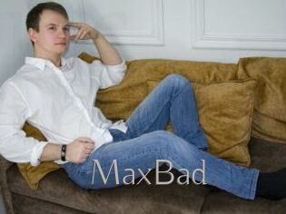 MaxBad