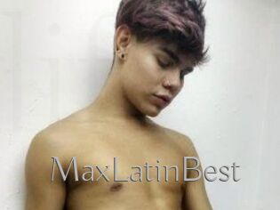 MaxLatinBest