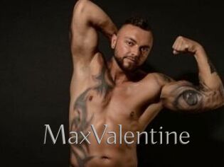 MaxValentine