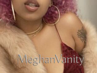 MeghanVanity