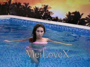MeiLoveX