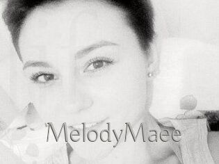 MelodyMaee