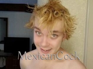 MexicanCock