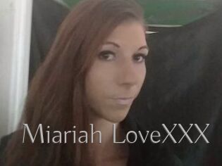 Miariah_LoveXXX