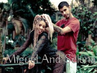 Miguel_And_Selena