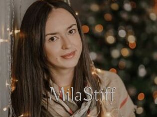 MilaStiff