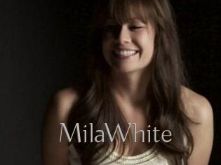 MilaWhite