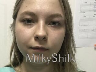 MilkyShilk