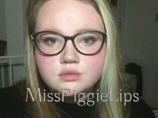 MissPiggieLips