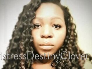 MistressDestinyClover
