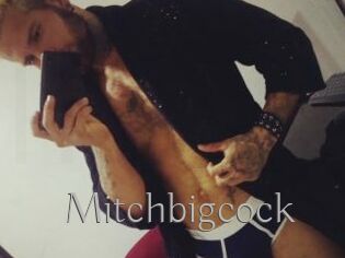 Mitchbigcock