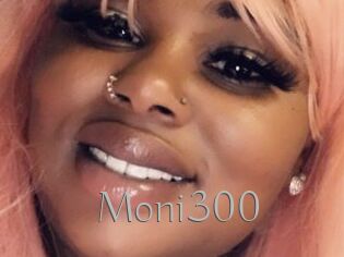 Moni300