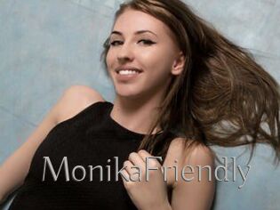 MonikaFriendly
