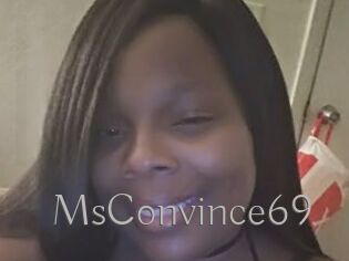MsConvince69