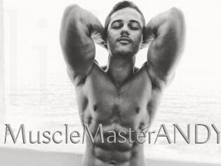 MuscleMasterANDY