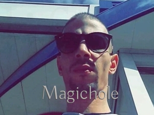 Magichole
