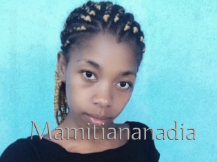 Mamitiananadia
