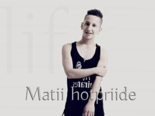 Matii_hotpriide