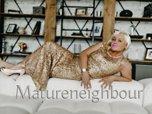 Matureneighbour