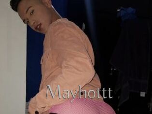 Mayhottt