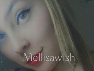 Mellisawish