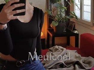 Meufcool