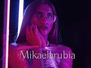 Mikaelarubia