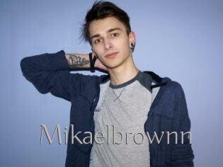 Mikaelbrownn