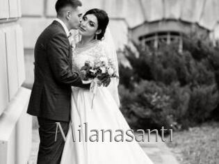 Milanasanti