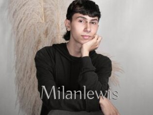 Milanlewis