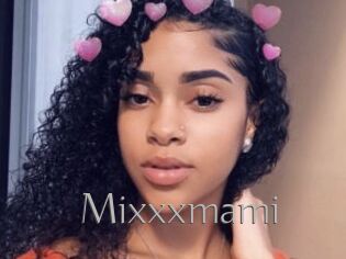Mixxxmami