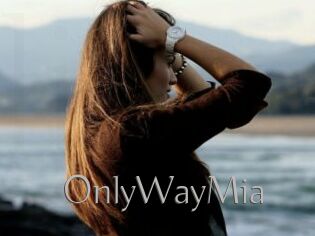 OnlyWayMia