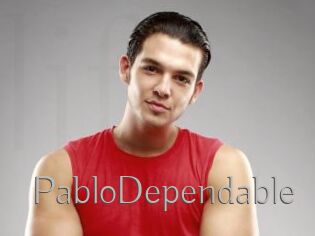 PabloDependable