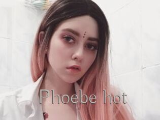 Phoebe_hot