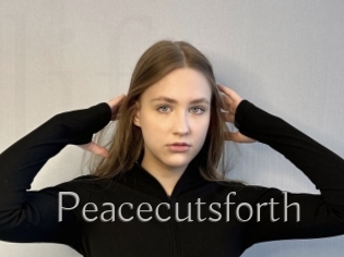 Peacecutsforth