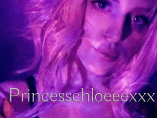 Princesschloeeexxx