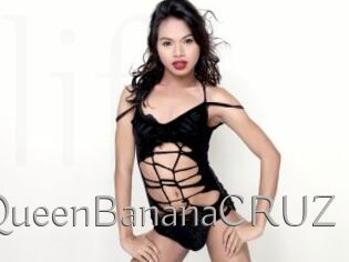 QueenBananaCRUZ