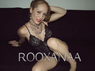 ROOXANAA