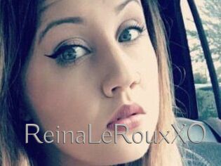 ReinaLeRouxXO